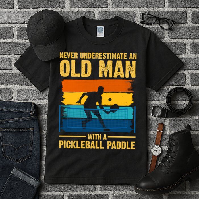 Never Underestimate An Old Man With A Pickleball Paddle Tall T-Shirt