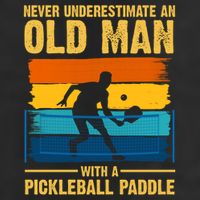 Never Underestimate An Old Man With A Pickleball Paddle Adult Drive Performance Visor