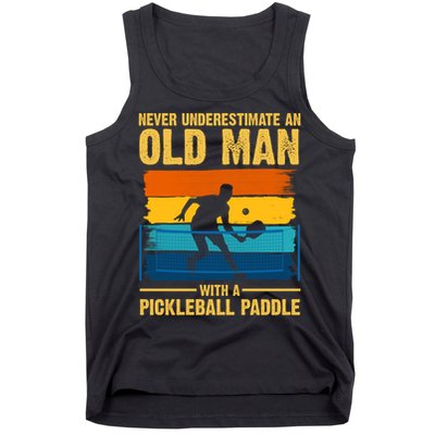 Never Underestimate An Old Man With A Pickleball Paddle Tank Top