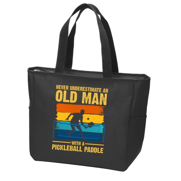 Never Underestimate An Old Man With A Pickleball Paddle Zip Tote Bag