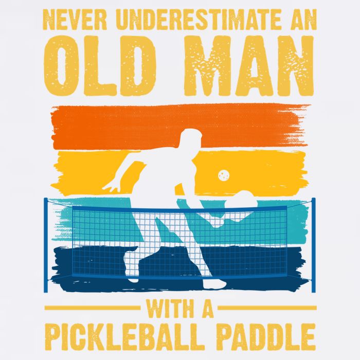 Never Underestimate An Old Man With A Pickleball Paddle Garment-Dyed Sweatshirt