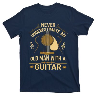 Never Underestimate An Old Man With A Guitar Acoustic Player T-Shirt