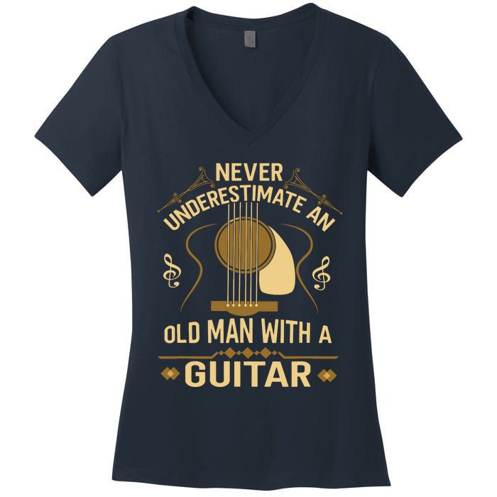 Never Underestimate An Old Man With A Guitar Acoustic Player Women's V-Neck T-Shirt