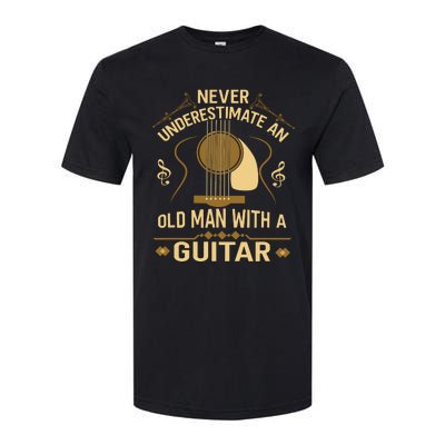 Never Underestimate An Old Man With A Guitar Acoustic Player Softstyle CVC T-Shirt