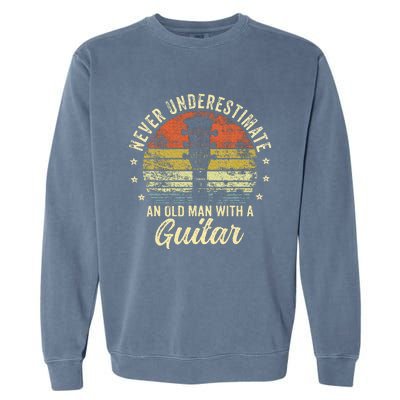 Never Underestimate An Old Man With A Guitar Player Garment-Dyed Sweatshirt