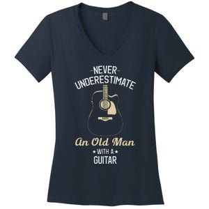 Never Underestimate An Old Man With A Guitar Guitarist Funny Women's V-Neck T-Shirt