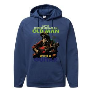 Never Underestimate An Old Man With A Guitar Performance Fleece Hoodie