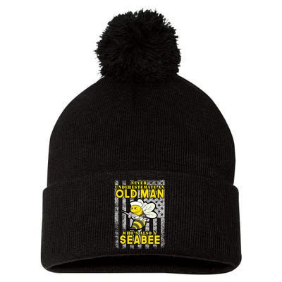 Never Underestimate An Seabee Old Man Sea Shipping Pom Pom 12in Knit Beanie