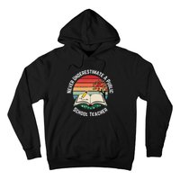 Never Underestimate A Public School Teacher Retro Vintage Hoodie