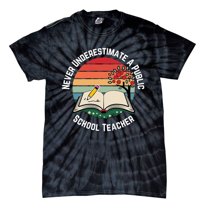 Never Underestimate A Public School Teacher Retro Vintage Tie-Dye T-Shirt