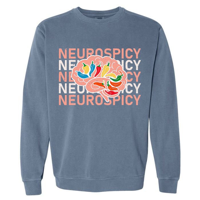 Neurospicy Universe Adhd Autism Awareness And Acceptance Garment-Dyed Sweatshirt