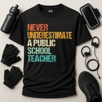Never Underestimate A Public School Teacher Harris Walz 2024 Cooling Performance Crew T-Shirt