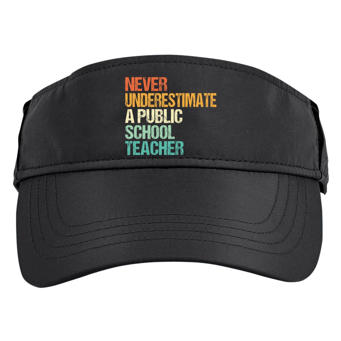 Never Underestimate A Public School Teacher Harris Walz 2024 Adult Drive Performance Visor