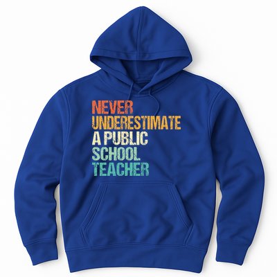 Never Underestimate A Public School Teacher Harris Walz 2024 Hoodie