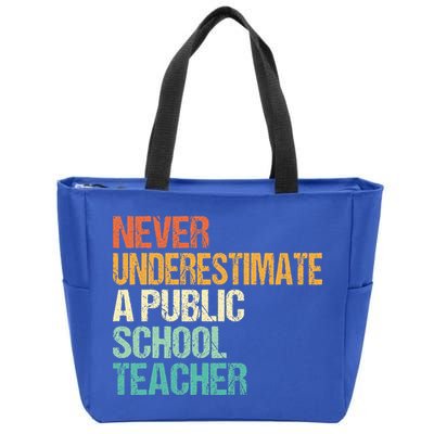 Never Underestimate A Public School Teacher Harris Walz 2024 Zip Tote Bag