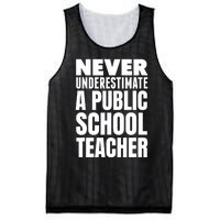 Never Underestimate A Public School Teacher Mesh Reversible Basketball Jersey Tank