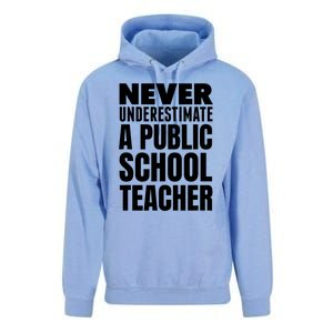 Never Underestimate A Public School Teacher Unisex Surf Hoodie