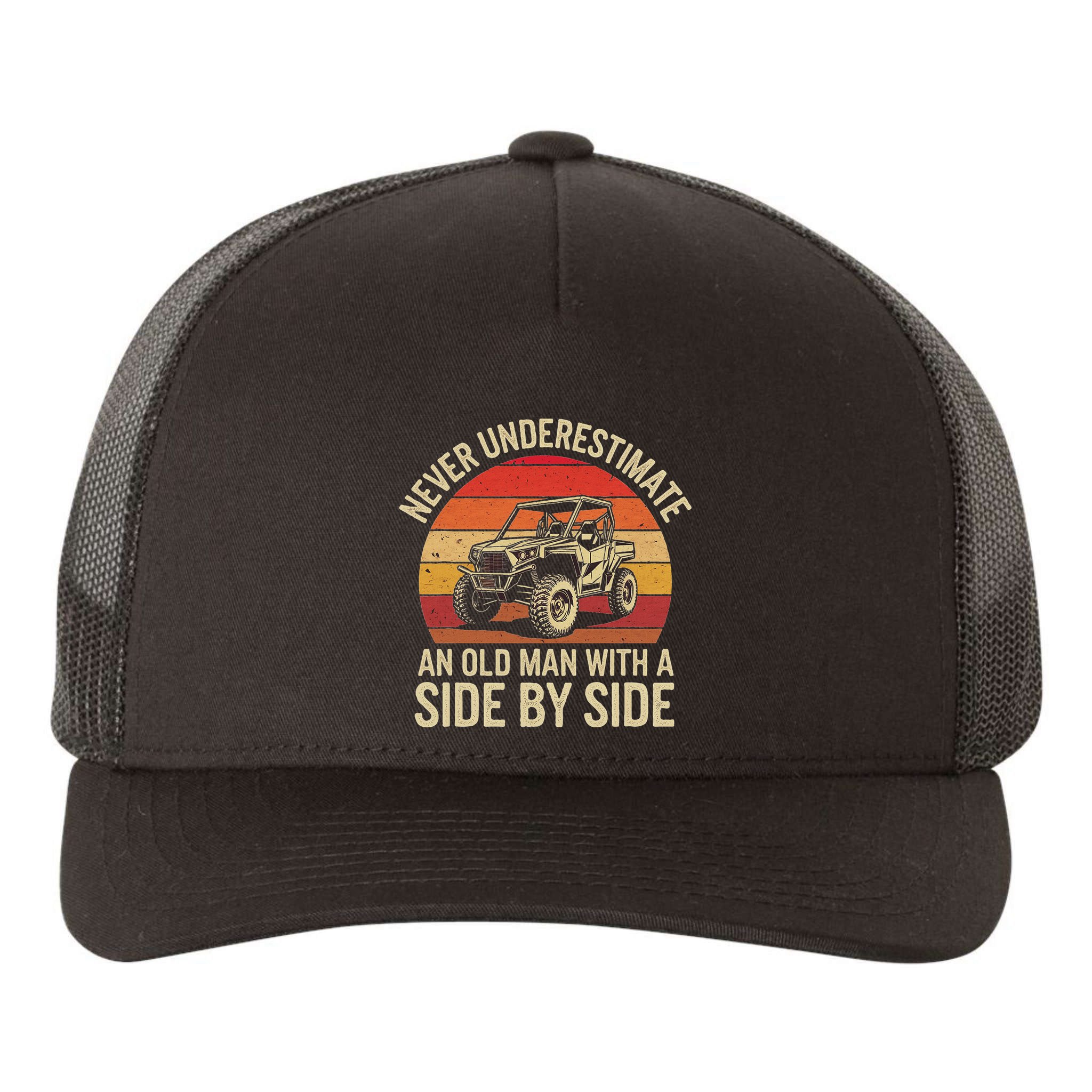 Never Underestimate An Old Man With A Side By Side Vintage Yupoong Adult 5-Panel Trucker Hat