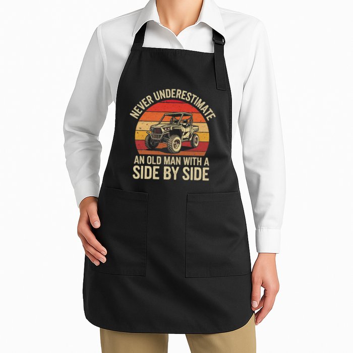 Never Underestimate An Old Man With A Side By Side Vintage Apron