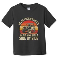 Never Underestimate An Old Man With A Side By Side Vintage Toddler T-Shirt