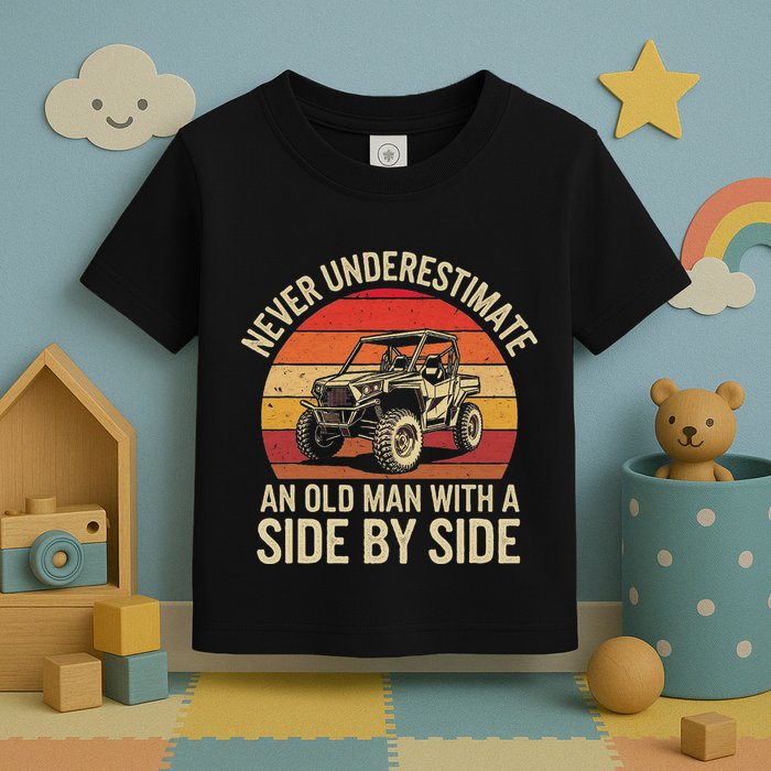 Never Underestimate An Old Man With A Side By Side Vintage Toddler T-Shirt