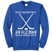 Never Underestimate An Old With A Hockey Stick Gift Sweatshirt