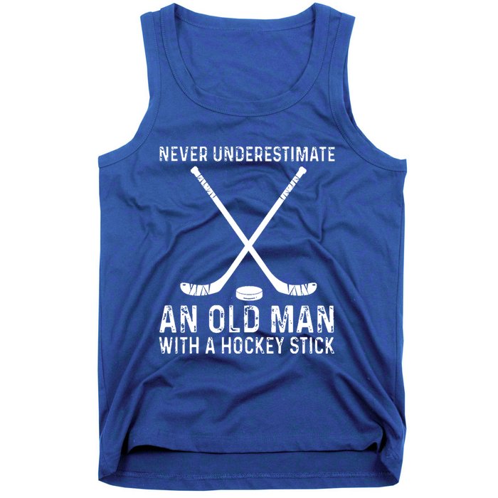 Never Underestimate An Old With A Hockey Stick Gift Tank Top