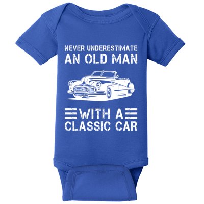 Never Underestimate An Old With A Classic Car Cute Gift Baby Bodysuit