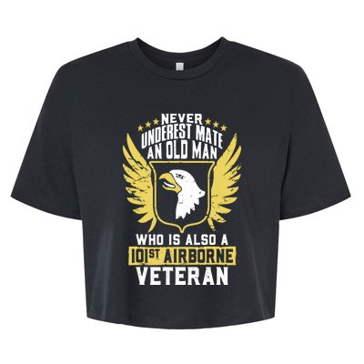 Never Underestimate An Old Man 101st Airborne Veteran Gift Bella+Canvas Jersey Crop Tee