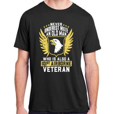 Never Underestimate An Old Man 101st Airborne Veteran Gift Adult ChromaSoft Performance T-Shirt