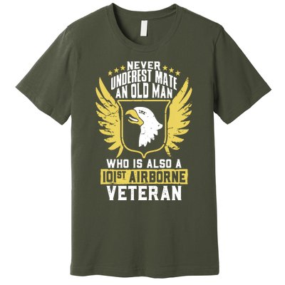 Never Underestimate An Old Man 101st Airborne Veteran Gift Premium T-Shirt