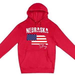 Nebraskastrong Usa America Flag Map Premium Pullover Hoodie