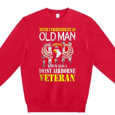 Never Underestimate An Old Man 101st Airborne Veteran Gift Premium Crewneck Sweatshirt