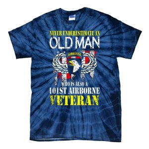 Never Underestimate An Old Man 101st Airborne Veteran Gift Tie-Dye T-Shirt