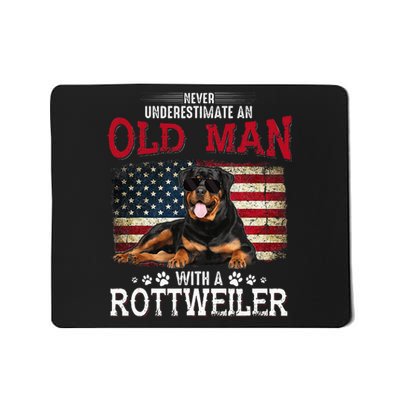 Never Underestimate An Old Man With A Rottweiler Mousepad