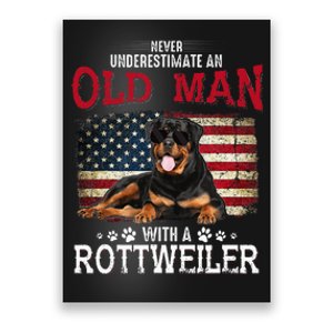 Never Underestimate An Old Man With A Rottweiler Poster