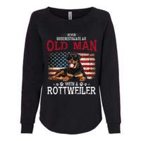 Never Underestimate An Old Man With A Rottweiler Womens California Wash Sweatshirt