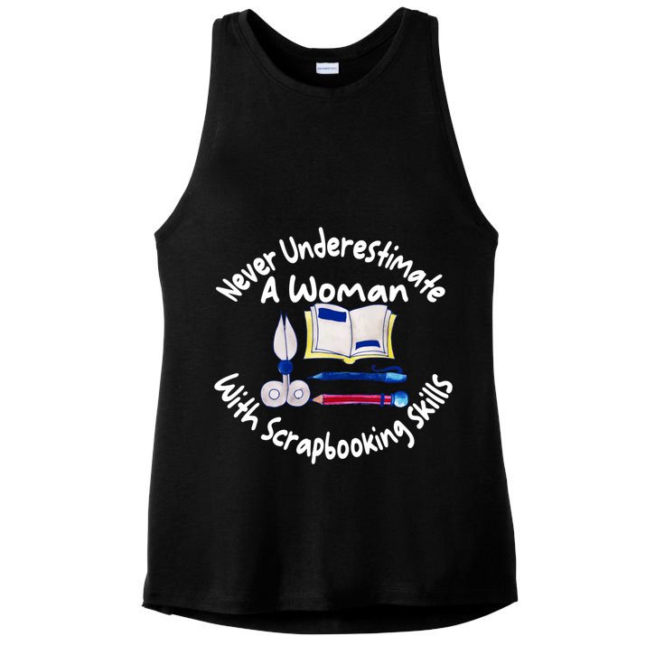 Never Understimate A Woman Scarpbooking Gift Ladies PosiCharge Tri-Blend Wicking Tank