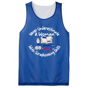 Never Understimate A Woman Scarpbooking Gift Mesh Reversible Basketball Jersey Tank