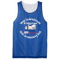 Never Understimate A Woman Scarpbooking Gift Mesh Reversible Basketball Jersey Tank