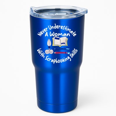 Never Understimate A Woman Scarpbooking Gift Tumbler