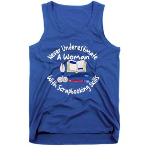 Never Understimate A Woman Scarpbooking Gift Tank Top