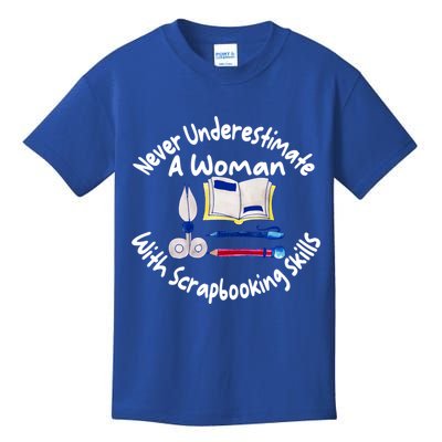 Never Understimate A Woman Scarpbooking Gift Kids T-Shirt