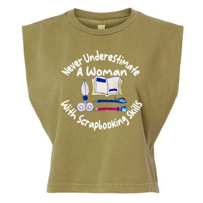 Never Understimate A Woman Scarpbooking Gift Garment-Dyed Women's Muscle Tee