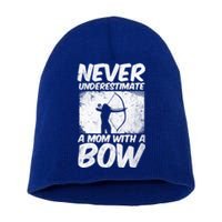 Never Underestimate A Mom With A Bowhunting Arrows Archery Gift Short Acrylic Beanie