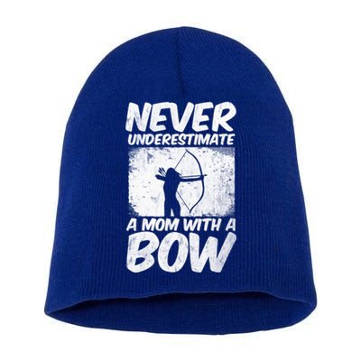 Never Underestimate A Mom With A Bowhunting Arrows Archery Gift Short Acrylic Beanie