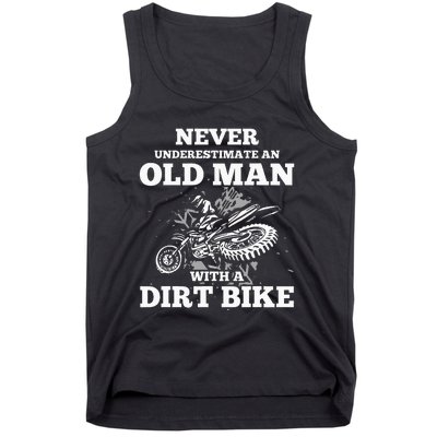 Never Underestimate An Old Man With A Dirt Bike Tank Top