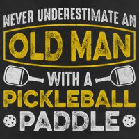 Never Underestimate An Old With A Pickleball Paddle Great Gift Golf Towel