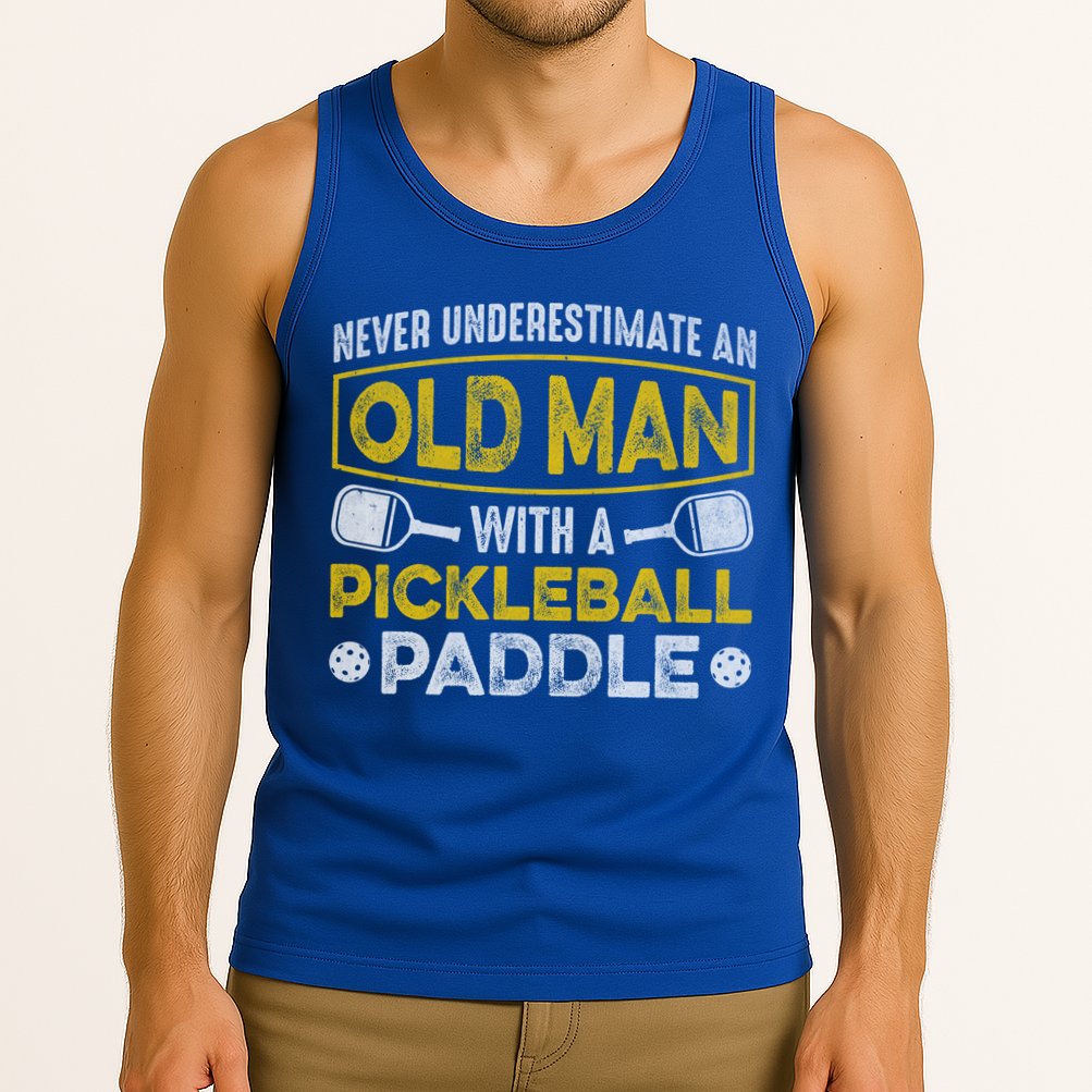 Never Underestimate An Old With A Pickleball Paddle Great Gift Tank Top