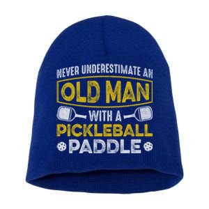 Never Underestimate An Old With A Pickleball Paddle Great Gift Short Acrylic Beanie